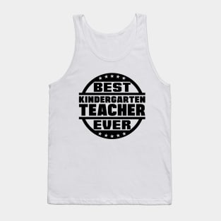 Best Kindergarten Teacher Ever Tank Top